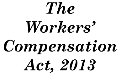 The Workers' Compensation Action, 2013