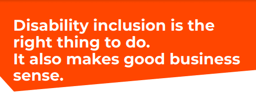 Disability inclusion is the right thing to do. It also makes good business sense.