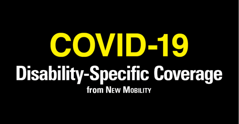 https://www.newmobility.com/2020/04/disability-specific-recommendations-for-covid-19/