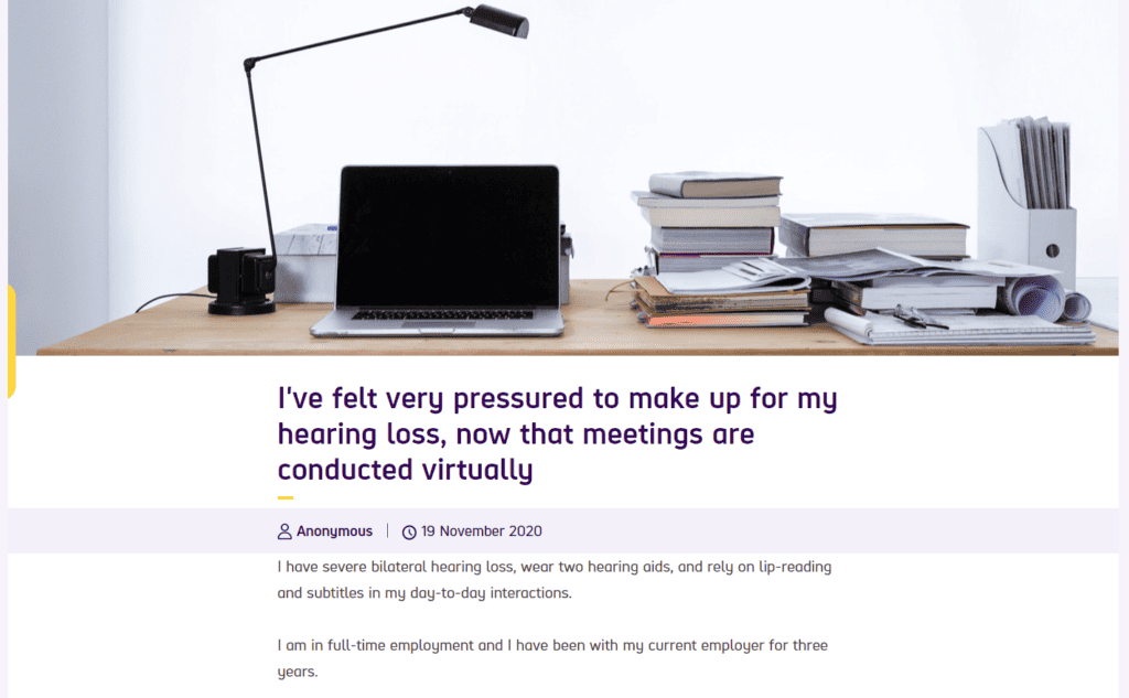 I've felt very pressured to make up for my hearing loss, now that meetings are conducted virtually