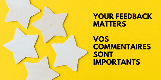 5 cut out paper stars with the text: "Your feedback matters / Vos Commentairessont importants"