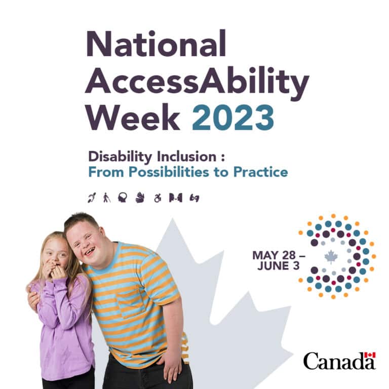 Text: May 28 to June 3. National AccessAbility Week 2023. Disability Inclusion: From Possibilities to Practice. Visual: photo of a little boy hugging a little girl, both smiling. Canada Wordmark.