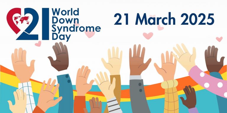 World Down Syndrome Day. 21 March 2025. Half a red heart on left with 21 on right beside it. Arms and hands of various skin tones raised up.