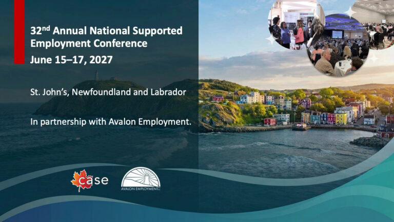 3nd Annual National Supported Employment Conference June 15-17, 2027 St. John's Newfoundland and Labrador in partnership with Avalon Employment. Logos: CASE, Avalon Employment. Ocean waves graphic with background of St. John's and inset photos of conference participants.