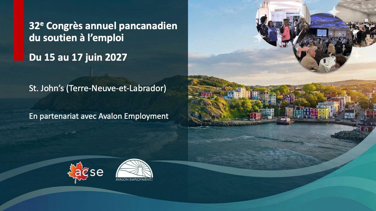 3nd Annual National Supported Employment Conference June 15-17, 2027 St. John's Newfoundland and Labrador in partnership with Avalon Employment. Logos: CASE, Avalon Employment. Ocean waves graphic with background of St. John's and inset photos of conference participants.