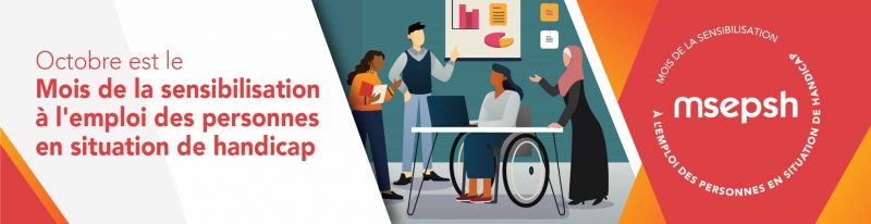 DEAM 2023-banner-970-250-Fr Octobre est le Mois de la sensibilization à l’emploi des personnes en situation de handicap. MSEPSH.