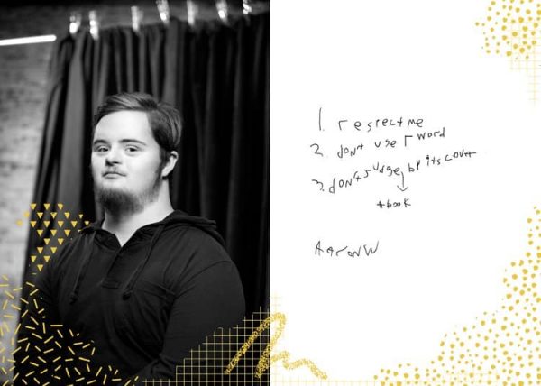 Photo of Aaron, one of the respondents, who has Down syndrome. To his right is his response with the words: 1. respect me 2. don’t use r word 3. don’t judge a book by its cover.
